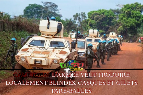 Actualité - Cameroun : l’armée veut produire localement blindés, casques et gilets pare-balles