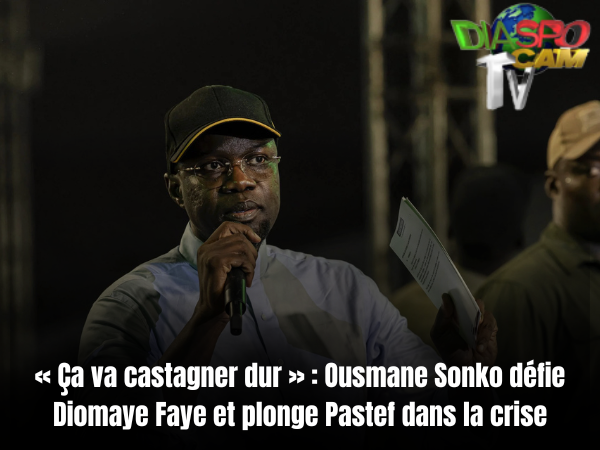 Actualité - « Ça va castagner dur » : Ousmane Sonko défie Diomaye Faye et plonge Pastef dans la crise